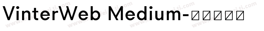 VinterWeb Medium字体转换